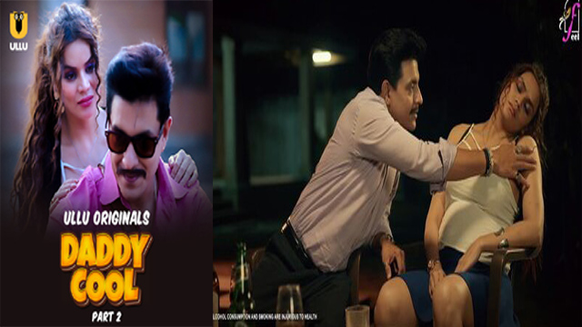 Daddy Cool Part 2 – 2025 Hindi Umcut Web Series – Ullu