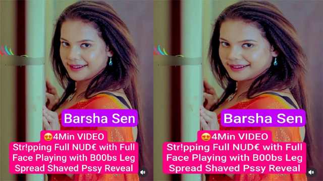Barsha Sen Famous Model Latest – Stripping With Full Face Viral Porn