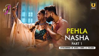Pehla Nasha Part 1 – 2026 Ullu Hindi Hot Series  – Feelapp